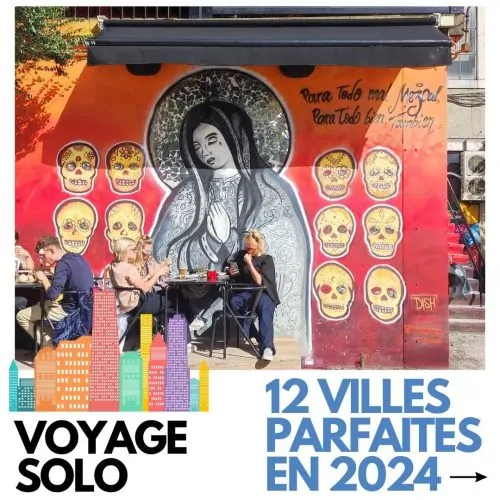 12 Villes Parfaites pour Voyager Solo en 2024