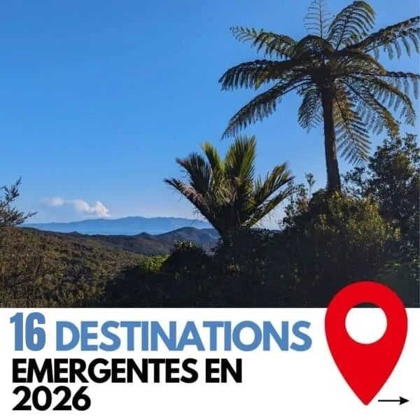 16 Destinations Émergentes à Explorer en 2026