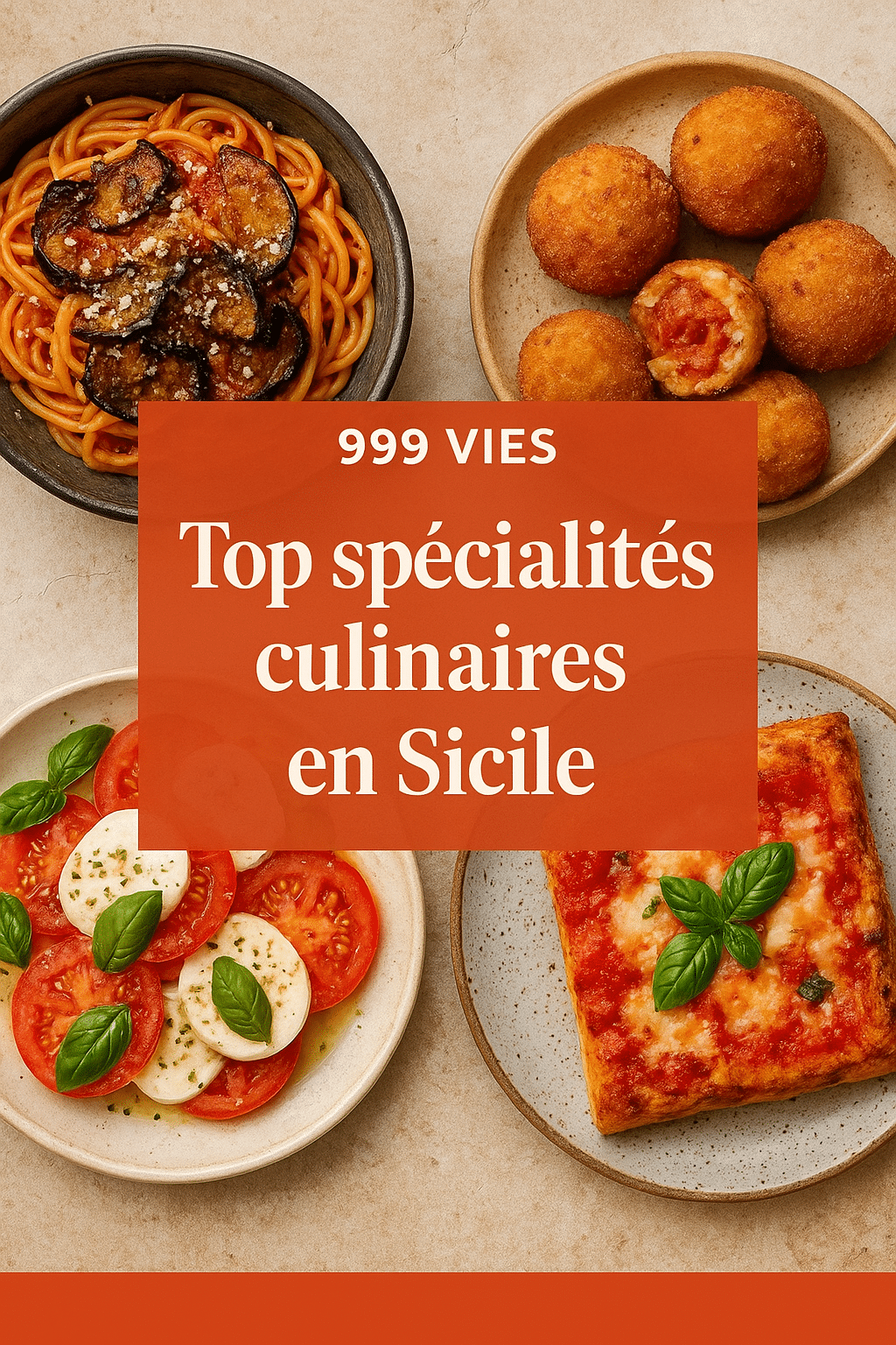 Quatre plats siciliens présentés dans une image carrée. Illustration Pinterest 999 Vies sur le thème des spécialités culinaires siciliennes